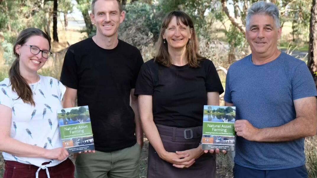 Natural Asset Farming: Creating Productive and Biodiverse Farms authors Suzannah Macbeth, David Smith, Michelle Young and David Lindenmayer. Photo by Amber Croft.